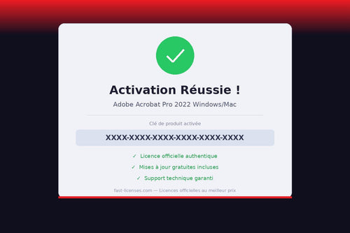 Activation réussie Adobe Acrobat Pro 2022 Windows/Mac — Licence officielle fast-licenses.com