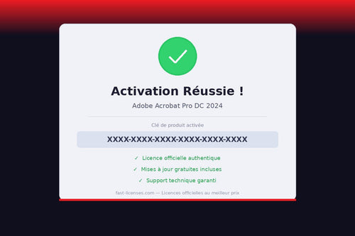 Activation réussie Adobe Acrobat Pro DC 2024 — Licence officielle fast-licenses.com