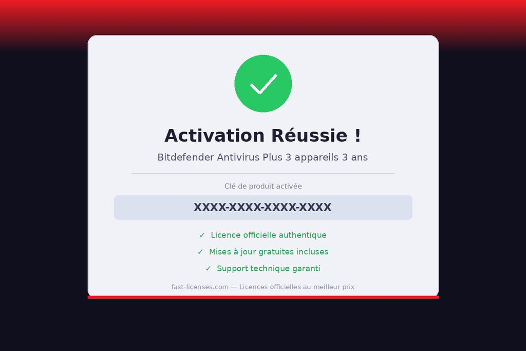 Activation réussie Bitdefender Antivirus Plus 3 appareils 3 ans — Licence officielle fast-licenses.com