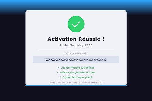 Activation réussie Adobe Photoshop 2026 — Licence officielle fast-licenses.com